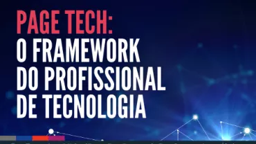 Banner escrito: "Page Tech: O Framework do profissional de tecnologia" 